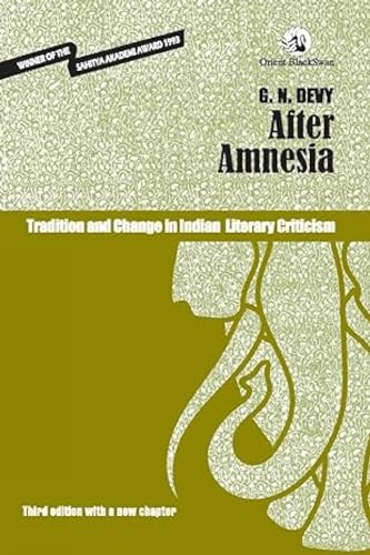 9789386689160: After Amnesia:: Tradition and Change in Indian Literary Criticism