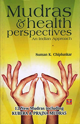 Imagen de archivo de Mudras Health Perspectives (An Indian Approach) a la venta por Front Cover Books