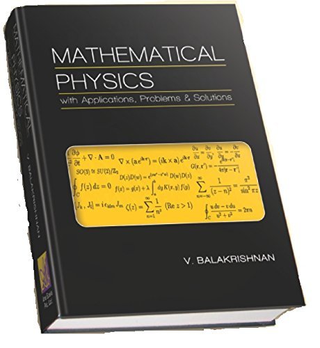 Imagen de archivo de Mathematical Physics with Applications, Problems and Solutions a la venta por Books Puddle