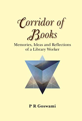 Imagen de archivo de Corridor of Books: Memories, Ideas and Reflections of a Library Worker a la venta por Vedams eBooks (P) Ltd