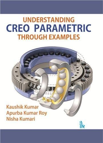 Immagine dell'editore per Understanding Creo Parametric Through Examples venduto da Books in my Basket
