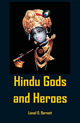 Beispielbild fr Hindu Gods And Heroes zum Verkauf von Lucky's Textbooks