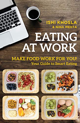 Beispielbild fr Eating at Work: Make Food Work for You! zum Verkauf von medimops