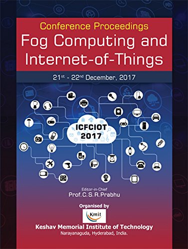 Beispielbild fr Conference Proceeding : Fog Computing and Internet-of-Things (ICFCIOT - 2017) zum Verkauf von Vedams eBooks (P) Ltd