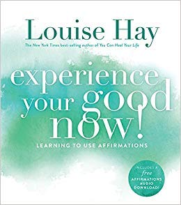 Stock image for Experience Your Good Now! Learning to Us for sale by Majestic Books