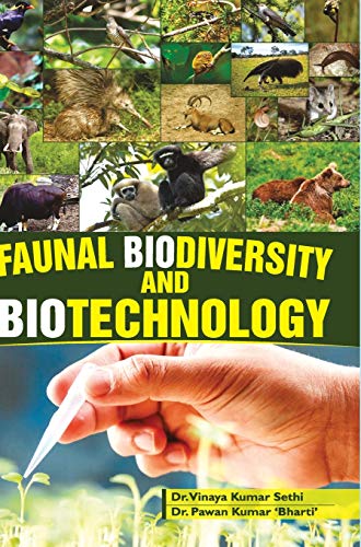 Stock image for FAUNAL BIODIVERSITY AND BIOTECHNOLOGY for sale by Books Puddle