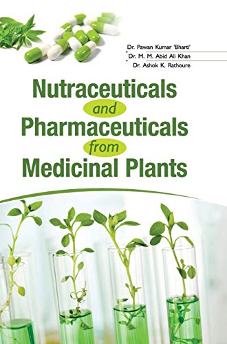 Stock image for NUTRACEUTICALS AND PHARMACEUTICALS FROM MEDICINAL PLANTS for sale by Books Puddle