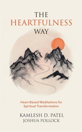 Imagen de archivo de The Heartfulness Way: Heart-Based Meditations for Spiritual Transformation a la venta por Better World Books