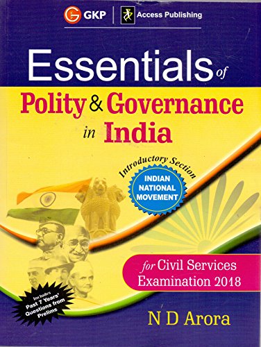 Imagen de archivo de ESSENTIAL OF POLITY & GOVERNANCE IN INDIA CIVIL SERV.EXAM.2018 a la venta por dsmbooks