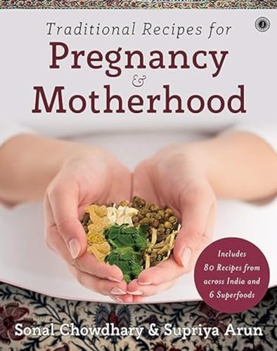 Beispielbild fr Traditional Recipes for Pregnancy &amp; Motherhood zum Verkauf von Blackwell's