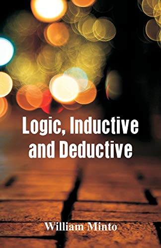 9789386874214: Logic, Inductive and Deductive