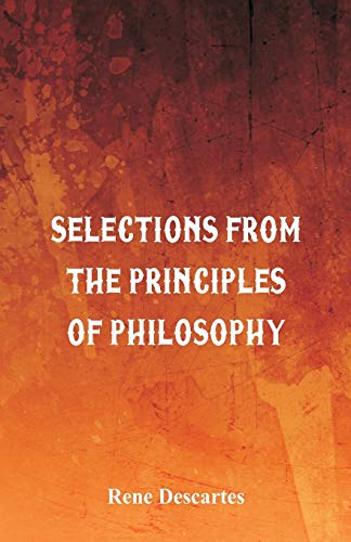 Stock image for Selections from the Principles of Philosophy for sale by Lucky's Textbooks
