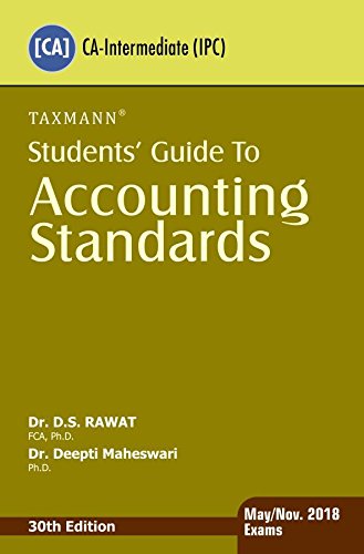 Stock image for Students Guide to Accounting Standards- (CA-Intermediate (IPC)), 30th Edition 2017 for sale by Books in my Basket