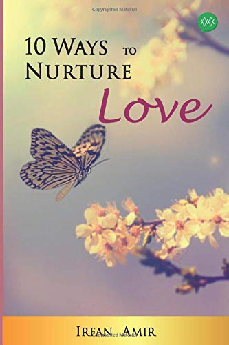 Stock image for 10 Ways To Nurture Love for sale by dsmbooks