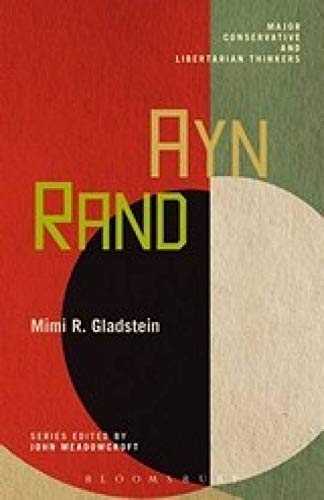 9789386950673: Ayn Rand: Major Conservative and Libertarian Thinkers (Volume 10) [paperback] John Meadowcroft [Jan 01, 2017]