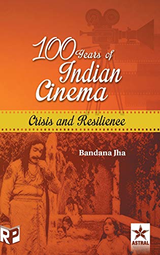 Stock image for 100 Years of Indian Cinema for sale by PBShop.store US