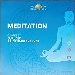 9789387080324: Meditation - English [Hardcover] [Jan 01, 2018] Gurudev Sri Sri Ravi Shankar