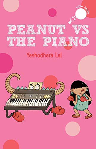 9789387103092: Peanut vs The Piano