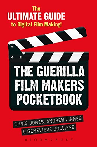 Stock image for The Guerilla Film Makers Pocketbook The Ultimate Guide to Digital Film Making for sale by Majestic Books