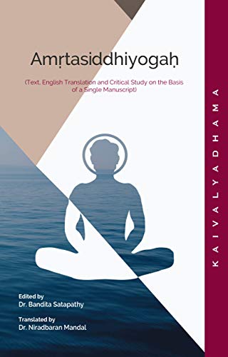 Stock image for Amrtasiddhiyogah (Text. English Translation and Critical Study On The Basis of A Single Manuscript) for sale by Books Puddle
