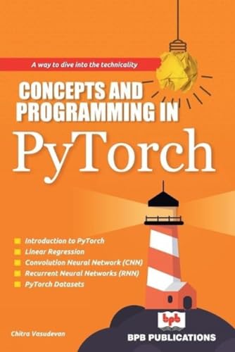 9789387284296: Concepts and Programming in PyTorch