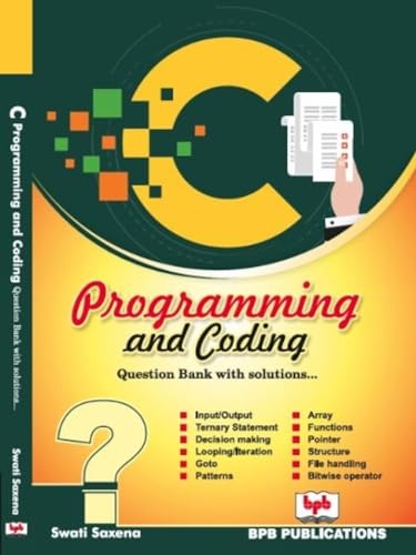Stock image for C Programming and Coding: Question bank with solutions for sale by Books Unplugged