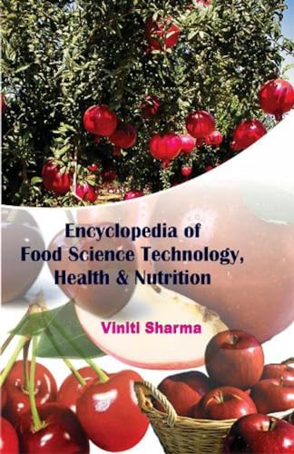 Stock image for Encyclopedia Of Food Science Technology, Health And Nutrition for sale by Romtrade Corp.