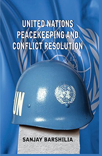 Stock image for United Nations Peacekeeping and Conflict Resolution for sale by dsmbooks