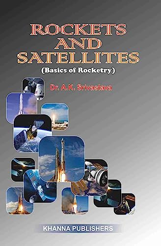 Stock image for Rockets and Satellites (Basics of Rocketry) for sale by Books Puddle