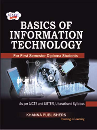 Stock image for Basics of Information Technology (as per AICTE and UBTER, Uttarakhand Syllabus) for sale by Mispah books