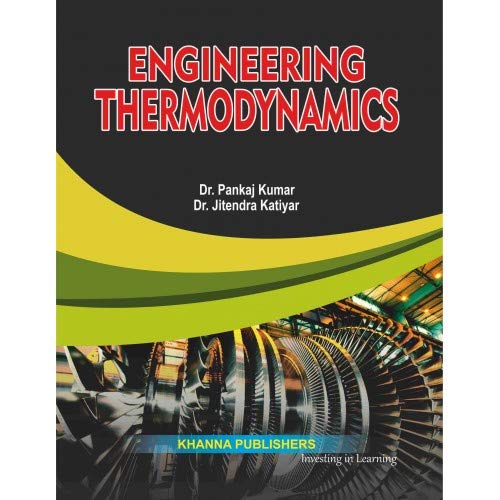 Stock image for Engineering Thermodynamics By Dr Pankaj kumar for sale by Mispah books