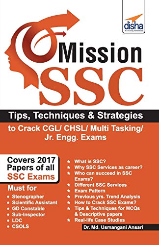 Stock image for Mission SSC - Tips, Techniques & Strategies to Crack CGL/CHSL/Multi Tasking/Jr. Engg. Exams for sale by Books Puddle