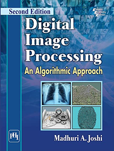 Imagen de archivo de Digital Image Processing: An Algorithmic Approach a la venta por Revaluation Books