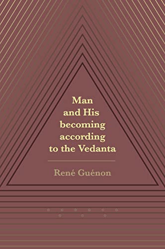 9789387496743: Man and His becoming according to the Vedanta (Revised, newly composed text edition)