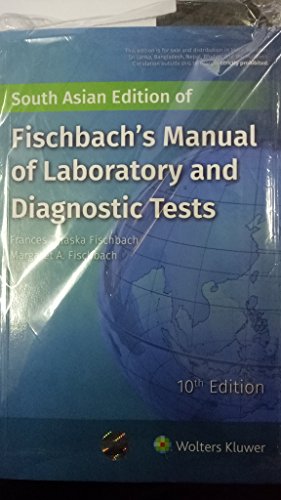 Stock image for Fischbach's Manual of Laboratory and Diagnostic Tests for sale by BookHolders