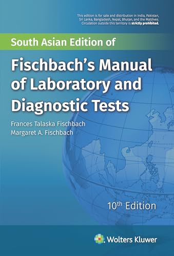 Stock image for Fischbach's Manual of Laboratory and Diagnostic Tests for sale by BookHolders