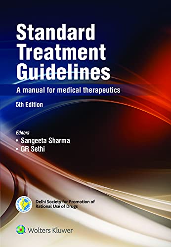 Stock image for Standard Treatment Guidelines - A Manual Of Medical Therapeutics - 5e for sale by Books in my Basket