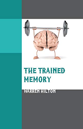 Stock image for The Trained Memory for sale by GF Books, Inc.