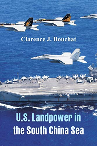 Beispielbild fr U.S. Landpower in the South China Sea zum Verkauf von Lucky's Textbooks