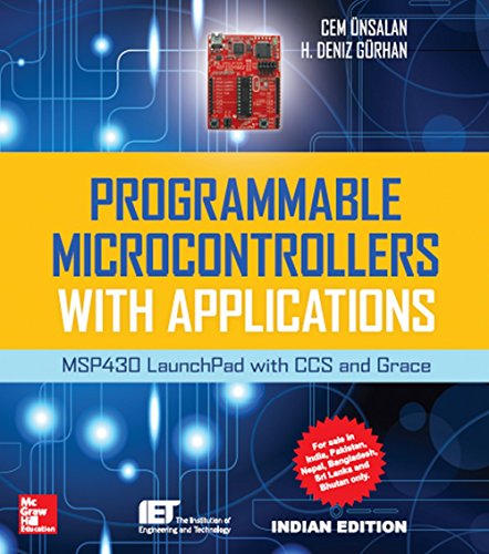 Stock image for Programmable Microcontrollers With Applications: Msp430 Launchpad With Ccs And Grace for sale by Books in my Basket