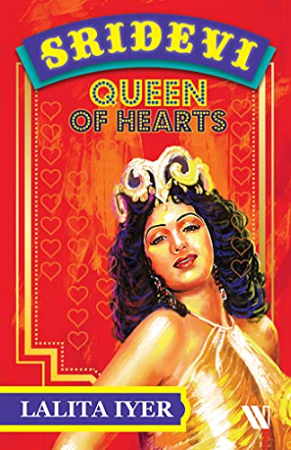 Beispielbild fr Sridevi: Queen of Hearts zum Verkauf von ThriftBooks-Atlanta