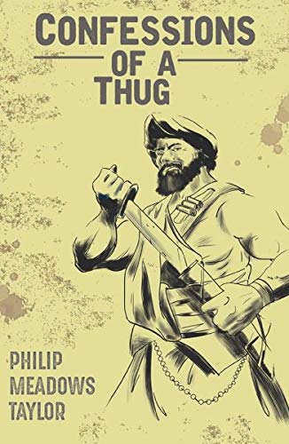 Beispielbild fr Confessions of a Thug zum Verkauf von Books Puddle