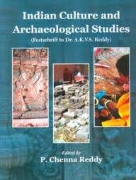 Imagen de archivo de Indian Culture and Archaeological Studies: (Festchrift to DR. A.K.V.S. Reddy) a la venta por Books Puddle