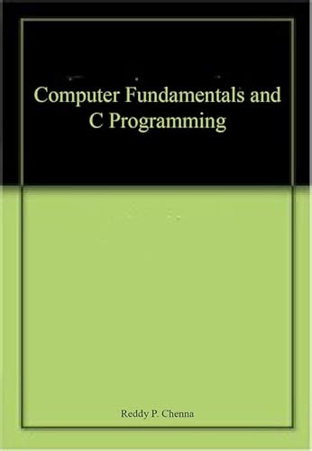 Beispielbild fr Computer Fundamentals and C Programming zum Verkauf von Vedams eBooks (P) Ltd