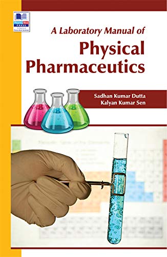 Beispielbild fr A Laboratory Manual of Physical Pharmaceutics zum Verkauf von Vedams eBooks (P) Ltd