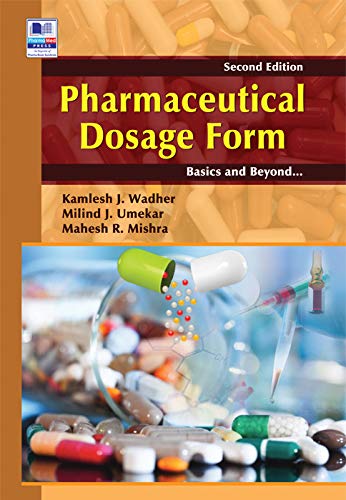 Beispielbild fr Pharmaceutical Dosage Form: Basics and Beyond zum Verkauf von Vedams eBooks (P) Ltd