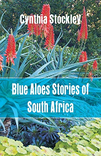 Imagen de archivo de Blue Aloes Stories of South Africa a la venta por Lucky's Textbooks