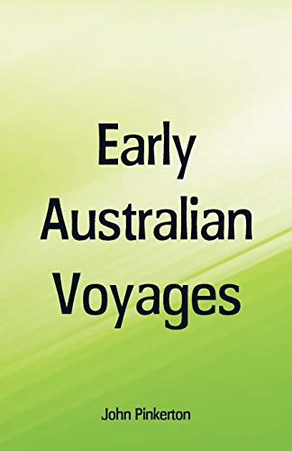 Stock image for Early Australian Voyages for sale by Lucky's Textbooks