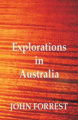 Stock image for Explorations in Australia for sale by Lucky's Textbooks