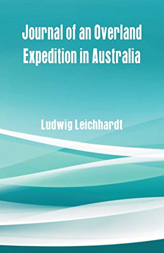 Beispielbild fr Journal of an Overland Expedition in Australia zum Verkauf von Lucky's Textbooks